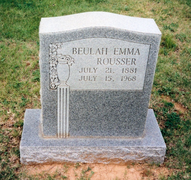 BEULAH EMMA
ROUSSER
JULY 21, 1881
JULY 15, 1968 ROUSSER_Beulah Emma.jpg