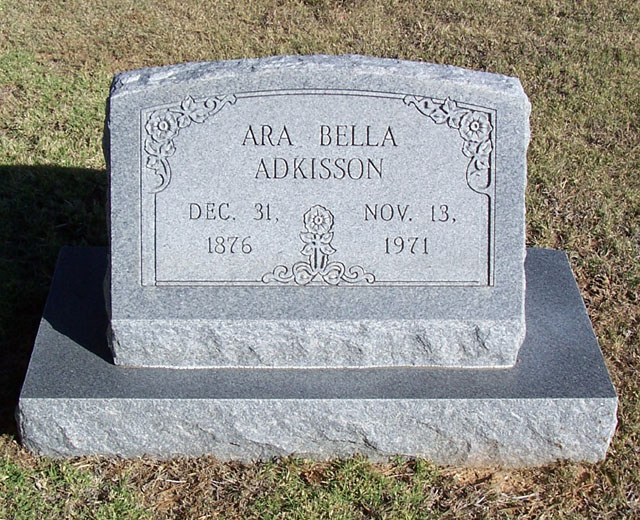ARA BELLA
ADKISSON
Dec 31, 1876
Nov 13, 1971 ADKISSON_Ara.jpg